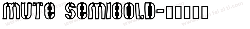 MUTE SEMibold字体转换
